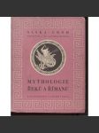 Mythologie Řeků a Římanů (mytologie, antika, bohové, báje řecké a římské, Řecko, Řím) - náhled