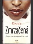 Zmrzačená khady - náhled
