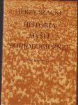Historia myšli socjologicznej (dve knihy) (veľký formát) - náhled
