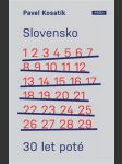 Slovensko 30 let poté kosatík pavel - náhled