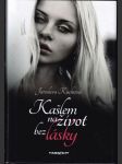 Kašlem na život bez lásky - náhled