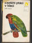 Exotičtí ptáci v kleci - náhled