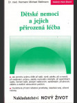 Dětské nemoci a jejich přirozená léčba - náhled