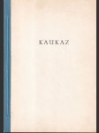 Kaukaz Der Kaukasus Bergführer Bender - náhled