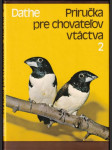 Príručka pre chovateľov vtáctva 2 (veľký formát) - náhled