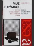 Muži s dýmkou - doyle, christieová, chesterton, čapek - náhled