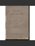 Bibliografie české historie, díl I. Knihověda a čásť všeobecná. Pomocné vědy. (1900) Čeněk Zíbrt - náhled