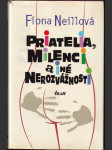Priatelia, milenci a iné nerozvážnosti  - náhled