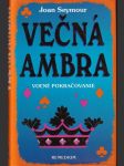 Večná ambra II. - voľné pokračovanie - náhled