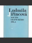 Ludmila Jiřincová - soupis grafického díla - náhled