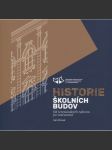 Historie školních budov [škola, školy, školní budovy, architektura škol] - Od tereziánských reforem po současnost - náhled