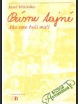 Prísne tajné - Ako sme boli malí - náhled