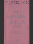 Rady manželské; Útěcha ženě; O lásce - náhled