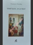 Věděl ježíš, že je bůh ? - dreyfus francois - náhled