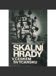 Skalní hrady v Českém Švýcarsku (České Švýcarsko) - náhled