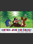 Krtek jde do školy miler zdeněk - náhled