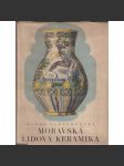 Moravská lidová keramika  - - - (HOL) - náhled