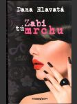 Zabi tú mrchu - náhled