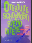 Otestujte schopnosti svého dítěte - eysenck hans - náhled