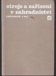 Stroje a zařízení v zahradnictví (veľký formát) - náhled