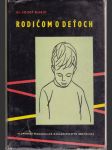 Rodičom o deťoch - náhled