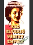 Keď zlyhajú všetky zmysly - náhled