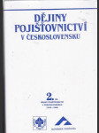 Dějiny   pojišťovnictví v československu 2. díl  1918-1945 - náhled
