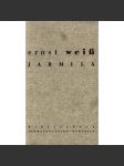 Jarmila. Milostný příběh z Čech (edice: Bibliotheca Germano-Austro-Bohemica, sv. 1) [povídka, Praha; podpis - spisovatel Jiří Pavel] - náhled