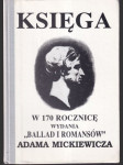 Ksiega w 170 rocznice wydania Ballad i romansów Adama Mickiewicza - náhled
