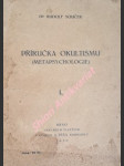Příručka okultismu ( metapsychologie ) - souček rudolf - náhled
