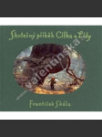 Skutečný příběh Cílka a Lídy - náhled