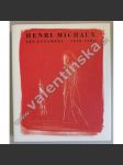 Henri Michaux. Les estampes 1948-1984 - náhled