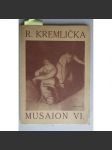 Rudolf Kremlička (Musaion svazek VI.) [český moderní malíř, malba, klasická moderna, Tvrdošíjní] - francouzsky - náhled