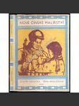 Nové čínské malířství, jako prostředek masové výchovy (Čína, Malba, Obrazy, propaganda) - náhled