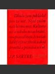 Slova [Jean Paul Sartre - autobiografická esej o jeho dětství a mládí - Les mots - překlad a doslov Dagmar Steinová] - náhled
