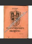 O trocnovském hrdinovi (Jan Žižka z Trocnova, biografie, husitské války) - náhled