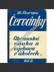 Červánky. Občanská nauka a výchova v úkolech (učebnice, první republika, mj. Obecní zřízení, Domov a vlast, Úprava obce, Obecní hospodářství; ilustrace F. Janoušek) - náhled