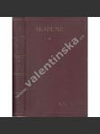 Socialistická revue Akademie, ročník X. 1906 (revue, mj. E. Beneš - Sociální boj ve Francii; F. V. Krejčí - Socialism a česká inteligence; Odborové hnutí v Rusku; O marxismu; Sjezd v Jeně) - náhled