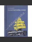 Plachetnicí dvěma oceány. Plavčíkova dobrodružství (mořeplavectví, dětská literatura, ilustrace A. Sperry) - náhled