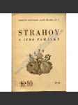 Strahov a jeho památky (edice: Naše Praha, sv. 1) (Praha Strahov, průvodce, klášter - premonstráti, historická knihovna) - náhled
