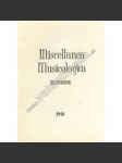 Miscellanea Musicologica  XV./1960 (Hudební věda, hudba, Soupis dopisů Bedřicha Smetany [Bedřich Smetana], korespondence) - náhled