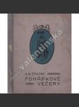 Pohádkové večery (pohádka, mj. O třech bratřích, O mluvicím prstenu, Koledníci, Potrestaný lakomec, O Ctiradovi, Sněhová královna) - náhled
