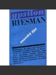 Osamělý dav - studie o změnách amerického charakteru [sociologie - sociální skupiny, společnost, role rodičů, vrstevníci, politické myšlení, představy moci, přizpůsobení, řízení života] - náhled
