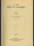 Třicet let novinářem I. - II. - náhled