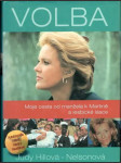 Volba Moje cesta od manžela k Martině a lesbické lásce - náhled