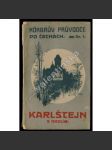 Karlštejn s okolím (edice: Körbrův průvodce, sv. 1) [historie, architektura, mj. Kaple sv. Kříže, kaple sv. Kateřiny] - náhled