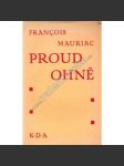 Proud ohně (edice: Knihy dobrých autorů, sv. 185) [román; úprava Fr. Kobliha] - náhled