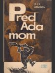 Pred adamom - náhled
