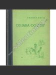 Od jara - do zimy. Myslivecké črty (myslivost; obálka a ilustrace Jiří Židlický) - náhled