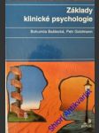 Základy klinické psychologie - baštecká bohumila/ goldmann petr - náhled